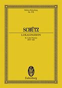 Schuetz: St. Luke Passion SWV 480