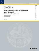 Chopin: Variations on a theme by Rossini op. posth.