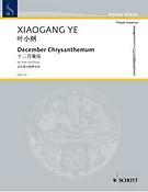 Ye: December Chrysanthemum op. 52