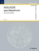 Holliger: pour Roland Cavin