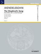 Mendelssohn Bartholdy: The Shepherd's Song MWV R 24