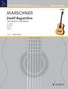 Heinrich Marschner: 12 Bagatells op. 4