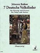 Brahms: 7 Deutsche Volkslieder aus WoO 33