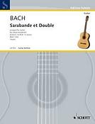 Bach: Sarabande and Double B Minor BWV 1002