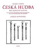 Old and new czech music