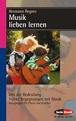 Musik lieben lernen