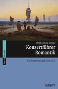 Konzertfuhrer Romantik