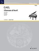 Gael: Chanson d'avril op. 58