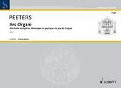 Flor Peeters: Ars Organi Volume 1