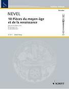 10 Pi?ces du Moyen ?ge et de la Renaissance