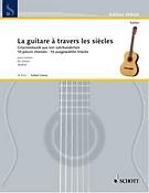 La guitare ? travers les si?cles