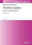 Penderecki: O gloriosa virginum