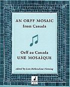 An Orff Mosaic from Canada