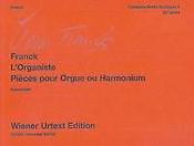 Franck - L'Organiste (Pièces pour orgue ou harmonium)