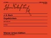 Bach: Orgelbuchlein - Little Organ Book