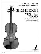 Shchedrin: Menuhin-Sonata
