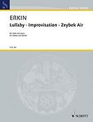Ulvi Cemal Erkin: Lullaby · Improvisation · Zeybek Air