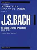 6 Sonatas & Partitas BWV 1001-1006