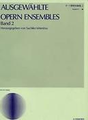 Ausgewahlte Opern Ensembles Band 2