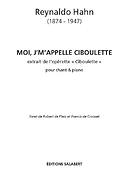 Hahn, Reynaldo: Moi J'M'Appell Ciboulette Chant-Piano