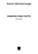 Xavier Montsalvatge: Montsalvatge: Sonatine Pour Yvette Pour Piano