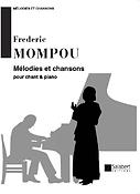 Frederic Mompou: Melodies Et Chansonscol. Xxe Siecle Chant-Piano
