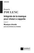 Francis Poulenc: Intégrale de La Musique Volume 4