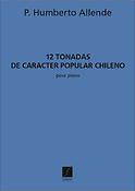 P.H. Allende: 12 Tonadas De Caracter Popular Chileno