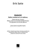 Erik Satie: Parade Piano 4 Mains Reduction Nouvelle Edition
