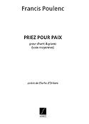 Francis Poulenc: Priez Pour Paix Pour Chant Et Piano - Voix