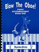 Sue Taylor: Blow The Oboe! Piano Accompaniment Book 1