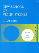 Adam Carse: New School Of Violin Studies 2