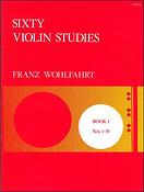 Franz Wohlfahrt: Sixty Studies Op. 45