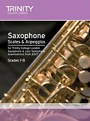 Saxophone Scales & Arpeggios. Grades 1-8