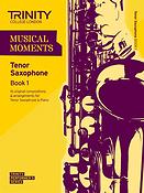 Musical Moments. Book 1 (tenor sax)