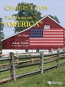 Charles Ives: Variations On America for Organ