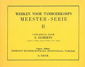 Werken voor Tamboerkorps, Meester - Serie II