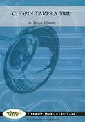 Frédéric Chopin: Chopin Takes A Trip
