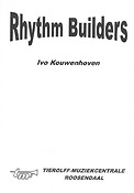Ivo Kouwenhoven: Rhythm Builders