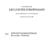 Jacques Offenbach: Les Contes D'Hoffmann / Hoffmann's Vertellingen / Tales of Hoffmann