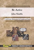 John Nimbly: Be Active