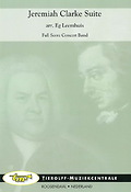 Jeremiah Clarke: Jeremiah Clarke Suite