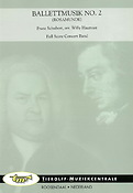 Franz Schubert: Ballettmusik No. 2 (Rosamunde)