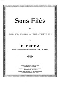 Hippolyte-Jean Duhem: Sons Filés/Ton Übungen/Long Tones/Lange Noten, Trumpet studies