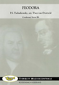 Pyotr Ilyich Tschaikovsky: Feodora