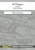 Charles Michiels: 40 Fingers Volume 1, Clarinet Quartet