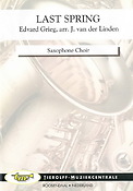 Edvard Grieg: Våren/Last Spring//Letzter Frühling, Saxophone Choir