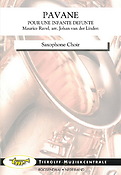 Maurice Ravel: Pavane -Pour Une Infante Defunte, Saxophone Choir