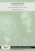 Johann Strauß Sohn: Damenspende - Polka Francaise Op. 305