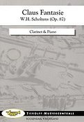 W.H. Scholtens: Claus Fantasie (Opus 87), Clarinet & Piano